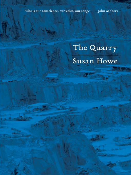 Title details for The Quarry by Susan Howe - Wait list